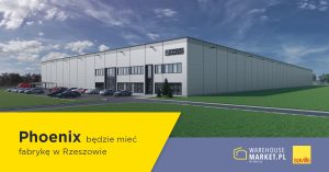 Phoenix będzie mieć fabrykę w Rzeszowie