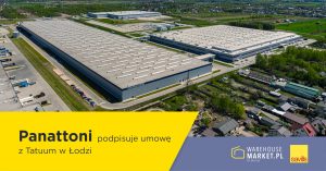 Panattoni podpisuje umowę z Tatuum w Łodzi