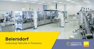 Beiersdorf rozbuduje fabrykę w Poznaniu