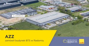 AZZ zamówił budynek BTS w Radomiu