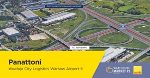 Panattoni zbuduje City Logistics Warsaw Airport II