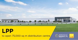 LPP to open 75,000 sq m distribution centre