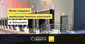 NOWY MAGAZYN PRODUCENTA TWORZYW SZTUCZNYCH W RZESZOWIE