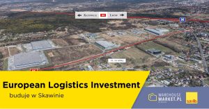 European Logistics Investment buduje w Skawinie