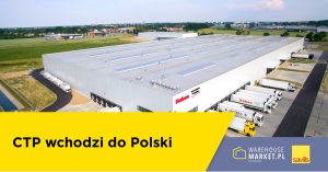 CTP wchodzi do Polski