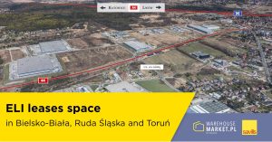 ELI leases space in Bielsko-Biała, Ruda Śląska and Toruń