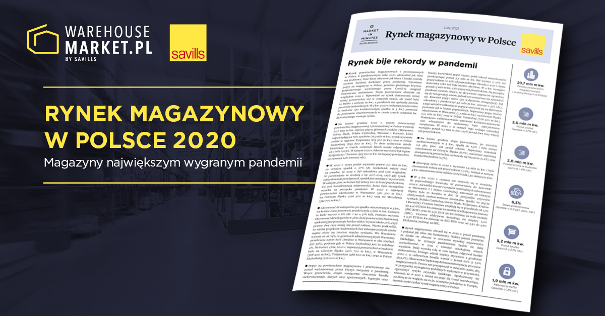 SAVILLS: MAGAZYNY NAJWIĘKSZYM WYGRANYM PANDEMII