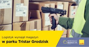 Logistyk wynajął magazyn w parku Tristar Grodzisk