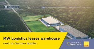 MW Logistics leases warehouse next to German border