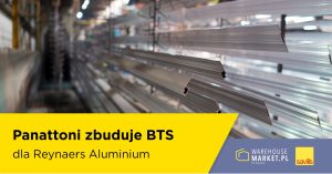 Panattoni zbuduje BTS dla Reynaers Aluminium