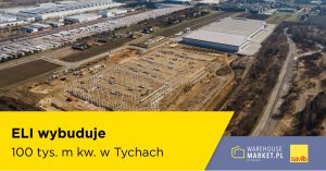 ELI wybuduje 100 tys. m kw. w Tychach