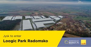 Jysk to enter Loogic Park Radomsko