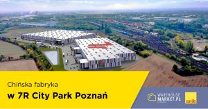 Chińska fabryka w 7R City Park Poznań