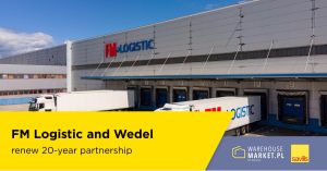 FM Logistic and Wedel renew 20-year partnership