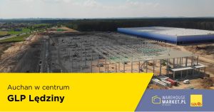 Auchan enters GLP Lędziny