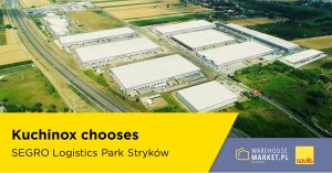 Kuchinox chooses SEGRO Logistics Park Stryków