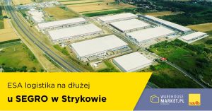 ESA logistika na dłużej u SEGRO w Strykowie