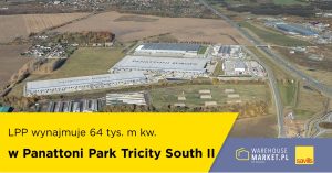 LPP wynajmuje 64 tys. m kw. w Panattoni Park Tricity South II