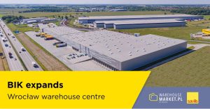 BIK expands Wrocław warehouse centre