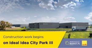 Construction work begins on Ideal Idea City Park III