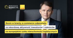 SAVILLS: BOOM W BRANŻY E-COMMERCE