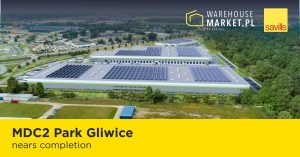 MDC2 Park Gliwice nears completion