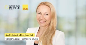 SAVILLS INDUSTRIAL SERVICES HUB WZMACNIA ZESPÓŁ NA DOLNYM ŚLĄSKU