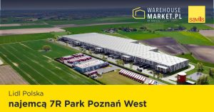 Lidl Polska najemcą 7R Park Poznań West