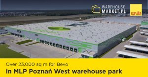 Over 23,000 sq m for Bevo in MLP Poznań West warehouse park