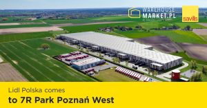 Lidl Polska comes to 7R Park Poznań West