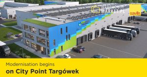 Modernisation begins on City Point Targówek