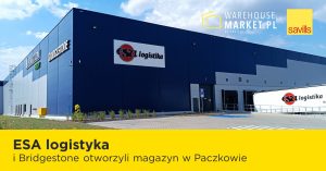 ESA logistyka i Bridgestone otworzyli magazyn w Paczkowie