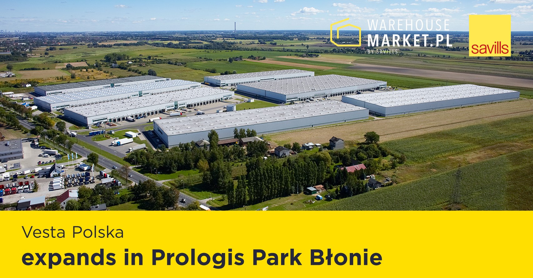 Vesta Polska expands in Prologis Park Błonie