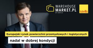 EUROPEJSKI RYNEK POWIERZCHNI PRZEMYSŁOWYCH I LOGISTYCZNYCH NADAL W DOBREJ KONDYCJI