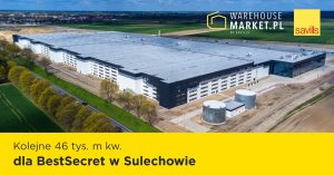 Kolejne 46 tys. m kw. dla BestSecret w Sulechowie