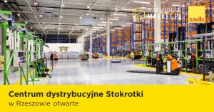 Centrum dystrybucyjne Stokrotki w Rzeszowie otwarte